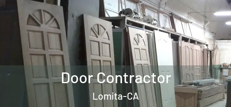  Door Contractor Lomita-CA